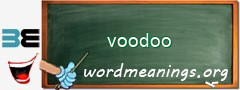 WordMeaning blackboard for voodoo